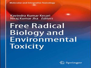 دانلود کتاب زیست شناسی رادیکال آزاد و سمیت محیطی
