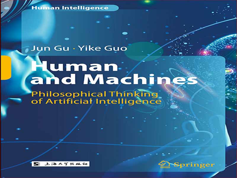 دانلود کتاب انسان و ماشین ها – تفکر فلسفی هوش مصنوعی