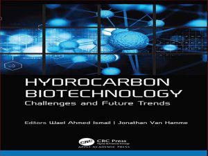 دانلود کتاب بیوتکنولوژی هیدروکربن – چالش ها و روندهای آینده