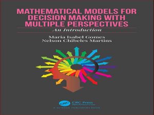 دانلود کتاب مدل های ریاضی برای تصمیم گیری با دیدگاه های چندگانه