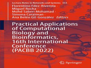 دانلود کتاب کاربردهای عملی زیست شناسی محاسباتی و بیوانفورماتیک، شانزدهمین کنفرانس بین المللی (PACBB 2022)