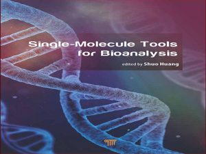 دانلود کتاب ابزارهای تک مولکولی برای تجزیه و تحلیل زیستی