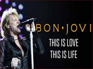 دانلود آهنگ This Is Love This Is Life از Bon Jovi با متن و ترجمه