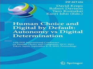دانلود کتاب انتخاب انسان و دیجیتال به صورت پیش فرض: استقلال در مقابل تعیین دیجیتال