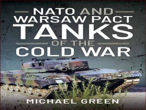 دانلود کتاب تانک های ناتو و پیمان ورشو در جنگ سرد