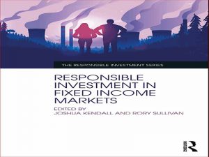 دانلود کتاب سرمایه گذاری مسئولانه در بازارهای با درآمد ثابت