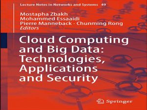 دانلود کتاب رایانش ابری و داده های بزرگ: فناوری ها، برنامه های کاربردی و امنیت