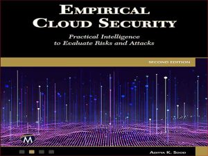 دانلود کتاب امنیت تجربی  ابر – هوش عملی برای ارزیابی خطرات و حملات