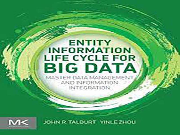 دانلود کتاب چرخه حیات اطلاعات موجودیت برای داده های بزرگ