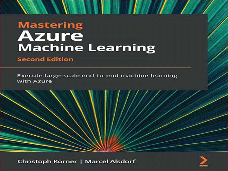 دانلود کتاب تسلط بر یادگیری ماشین Azure – ویرایش دوم