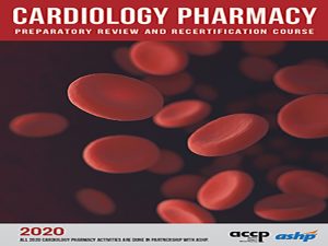 دانلود کتاب بررسی تخصصی داروسازی قلب و عروق – امتحان عملی دوره 2020