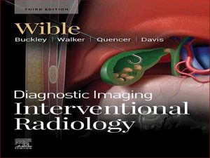 دانلود کتاب رادیولوژی مداخله ای – تصویربرداری تشخیصی