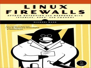 دانلود کتاب فایروال های لینوکس – تشخیص حمله