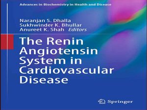 دانلود کتاب سیستم آنژیوتانسین رنین در بیماری های قلبی عروقی
