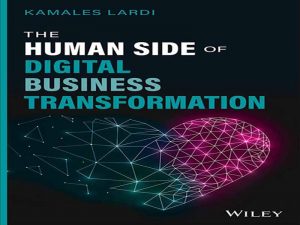 دانلود کتاب جنبه انسانی تحول کسب و کار دیجیتال