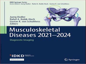 دانلود کتاب بیماری های اسکلتی عضلانی 2021-2024 – تصویربرداری تشخیصی