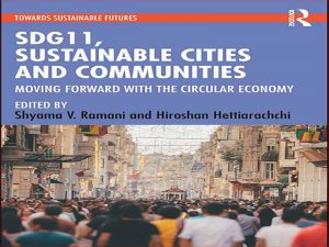 دانلود کتاب SDG 11 ، شهرها و جوامع پایدار – پیشروی با اقتصاد دایره ای