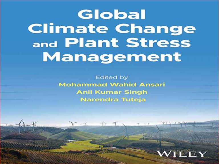 دانلود کتاب تغییرات آب و هوایی جهانی و مدیریت تنش گیاهی