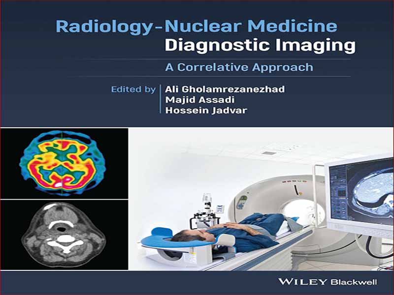 دانلود کتاب تصویربرداری تشخیصی پزشکی هسته ای رادیولوژی