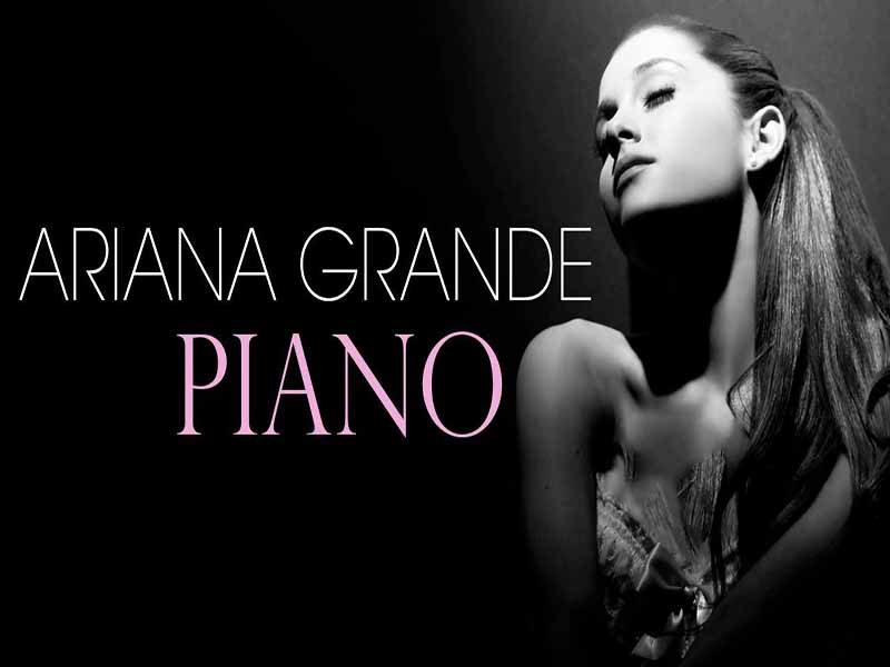 دانلود آهنگ Piano از Ariana Grande با متن و ترجمه