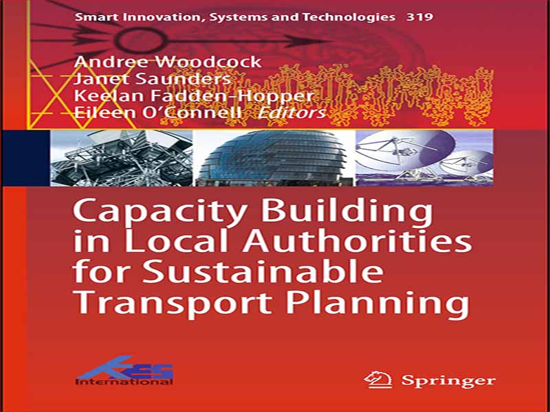 دانلود کتاب ظرفیت سازی در مقامات محلی برای برنامه ریزی حمل و نقل پایدار