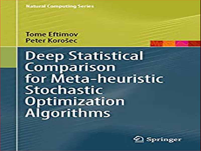 دانلود کتاب مقایسه عمیق آماری برای الگوریتم‌های بهینه‌سازی تصادفی فراابتکاری