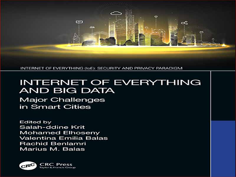 دانلود کتاب اینترنت همه چیز و کلان داده – چالش های اصلی در شهرهای هوشمند