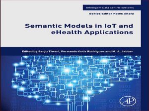 دانلود کتاب مدل‌های معنایی در برنامه‌های IoT و سلامت الکترونیک