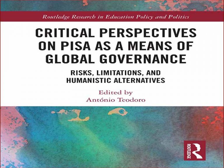دانلود کتاب دیدگاه‌های انتقادی در مورد PISA به‌عنوان وسیله‌ای برای حکمرانی جهانی