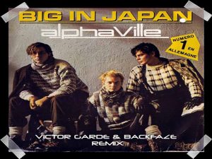 دانلود آهنگ Big In Japan از Alphaville با متن و ترجمه