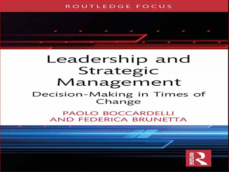دانلود کتاب رهبری و مدیریت استراتژیک – تصمیم گیری در زمان تغییر