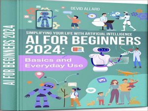 دانلود کتاب هوش مصنوعی برای مبتدیان 2024