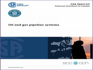 دانلود استاندارد CSA Z662-23 – سیستم های خط لوله نفت و گاز