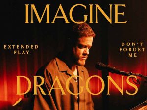 دانلود آهنگ Don’t Forget Me از Imagine Dragons با متن و ترجمه