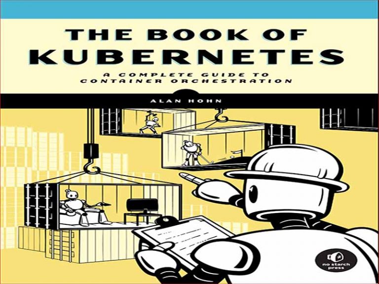 دانلود کتاب کوبرنتس(kubernetes) – راهنمای کامل برای ارکستراسیون کانتینر