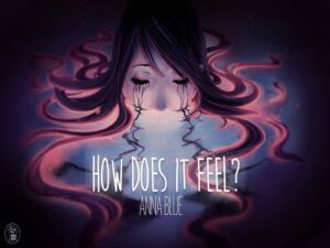 دانلود آهنگ How Does It Feel از Anna Blue با متن و ترجمه