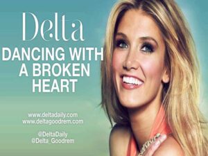 دانلود آهنگ Dancing With A Broken Heart از Delta Goodrem با متن و ترجمه