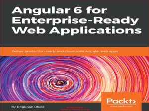 دانلود کتاب Angular 6 برای برنامه های کاربردی وب آماده تجاری سازی