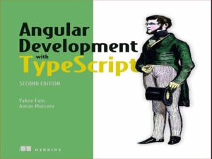 دانلود کتاب توسعه Angular با Typescript – ویرایش دوم