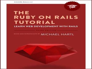 دانلود کتاب آموزش Ruby on Rails – آموزش توسعه وب با Rails – ویرایش سوم