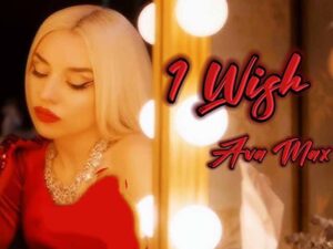 دانلود آهنگ 1 Wish از Ava Max با متن و ترجمه