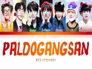 دانلود آهنگ کره‌ای Paldogangsan از BTS با متن و ترجمه