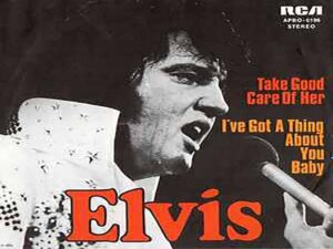 دانلود آهنگ I‘ve Got a Thing About You Baby از Elvis Presley با متن و ترجمه