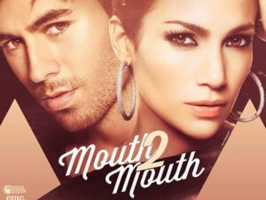 دانلود آهنگ Mouth to Mouth از Enrique iglesias و Jennifer Lopez با متن و ترجمه