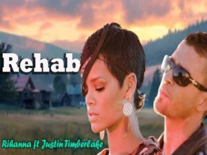 دانلود آهنگ Rehab از Rihanna و Justin Timberlake با متن و ترجمه