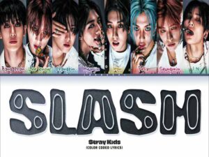 دانلود آهنگ کره‌ای Slash از Stray Kids با متن و ترجمه