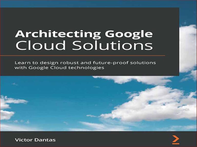 دانلود کتاب معماری Google Cloud Solutions