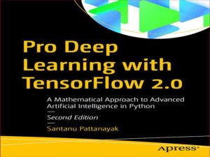 دانلود کتاب یادگیری عمیق حرفه ای با TensorFlow 2.0