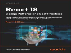 دانلود کتاب React 18 – الگوهای طراحی و بهترین روش ها