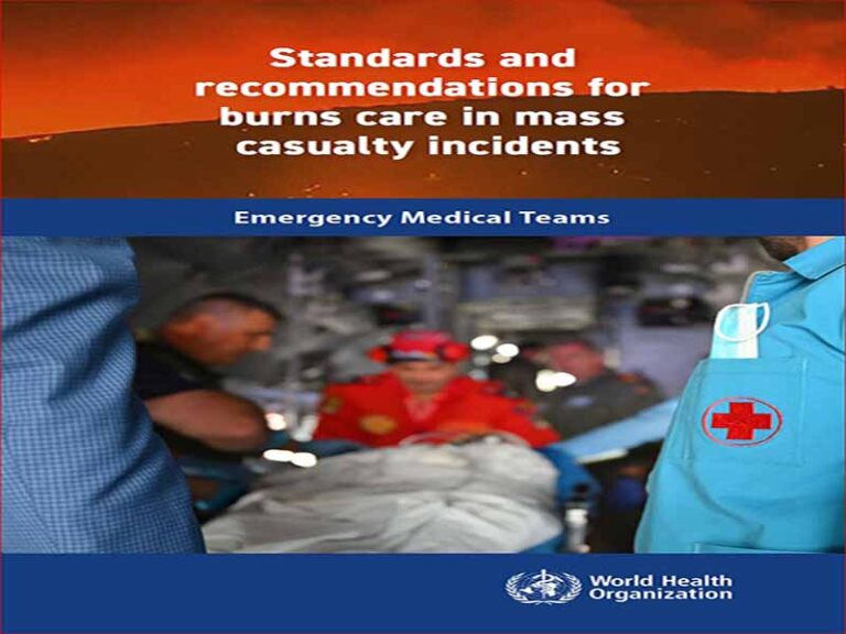 دانلود کتاب استانداردها و توصیه هایی برای مراقبت از سوختگی در حوادث تلفات انبوه